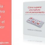 EbooK «Cómo superar una ruptura con el pensamiento»