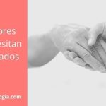 Los cuidadores que necesitan ser cuidados